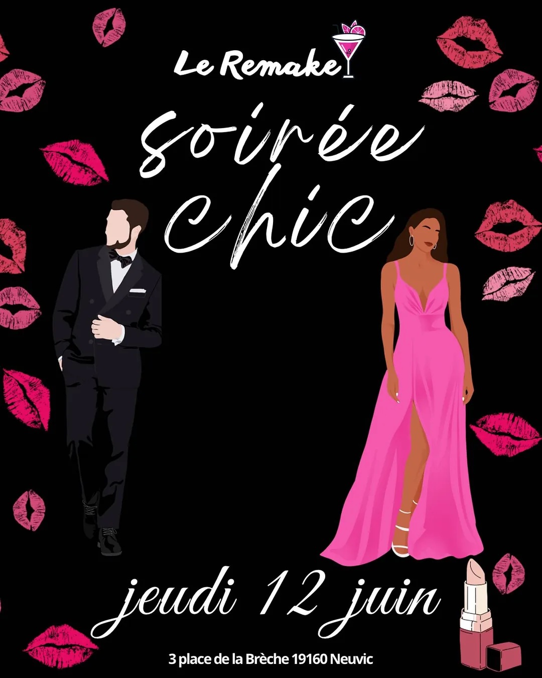 Affiche de la soirée Soirée Chic au Remake