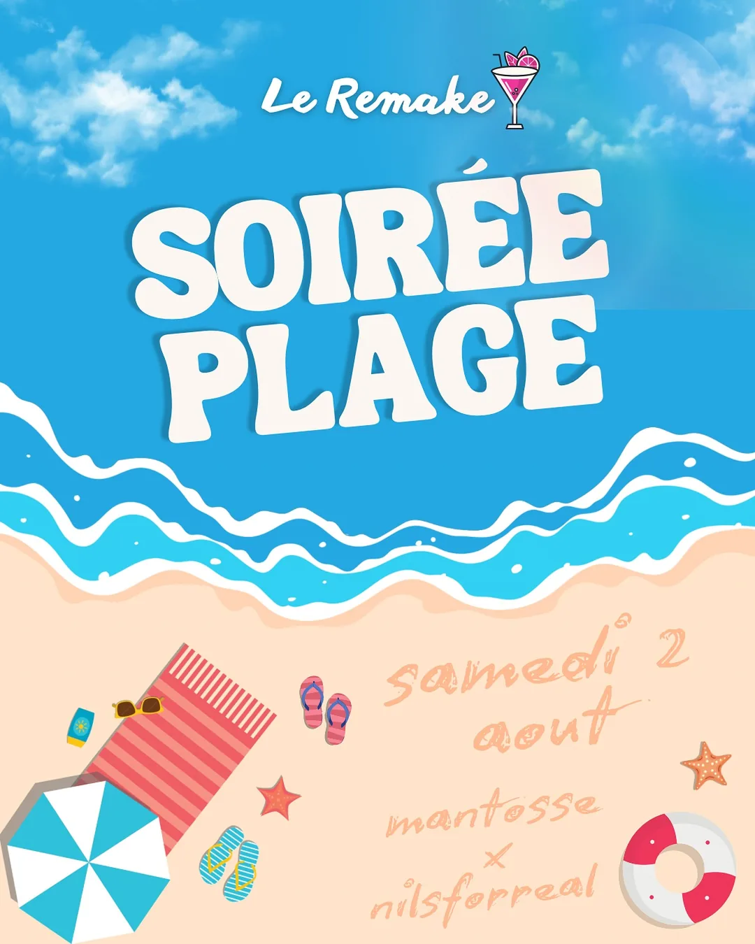 Affiche de la soirée Soirée Plage x 1 An du Remake