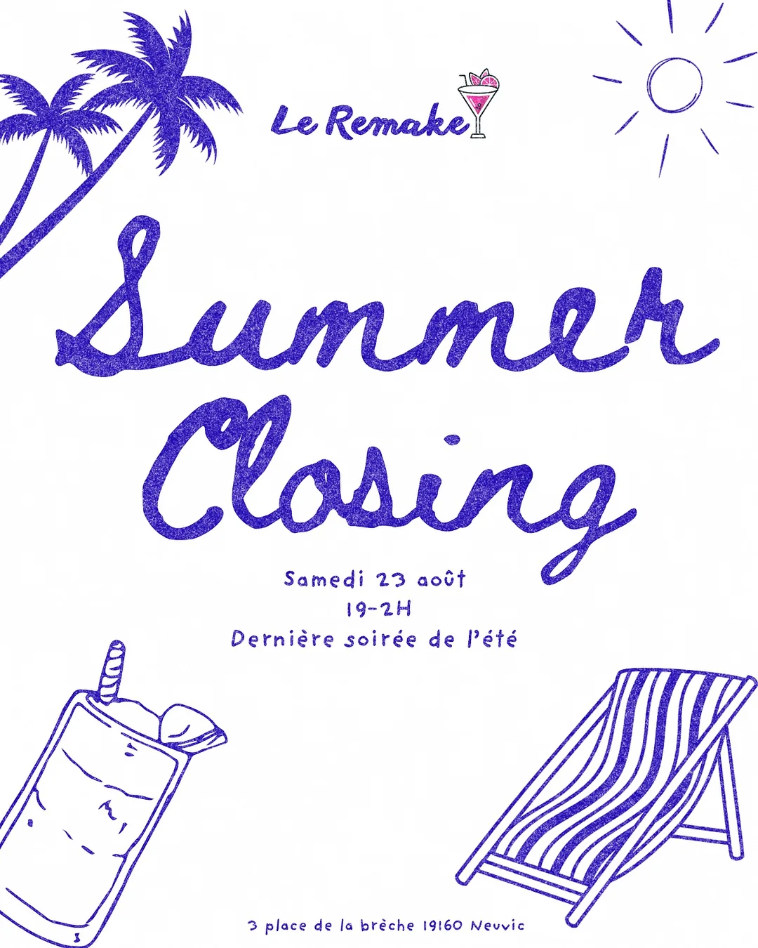 Affiche de la soirée Summer Closing