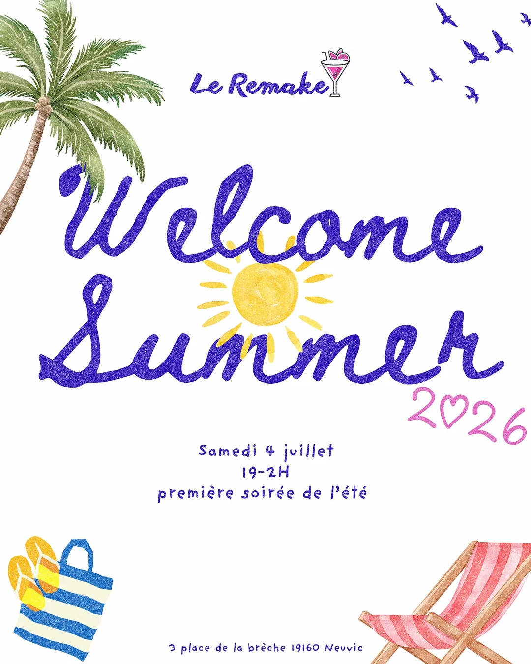 Affiche de la soirée Welcome Summer